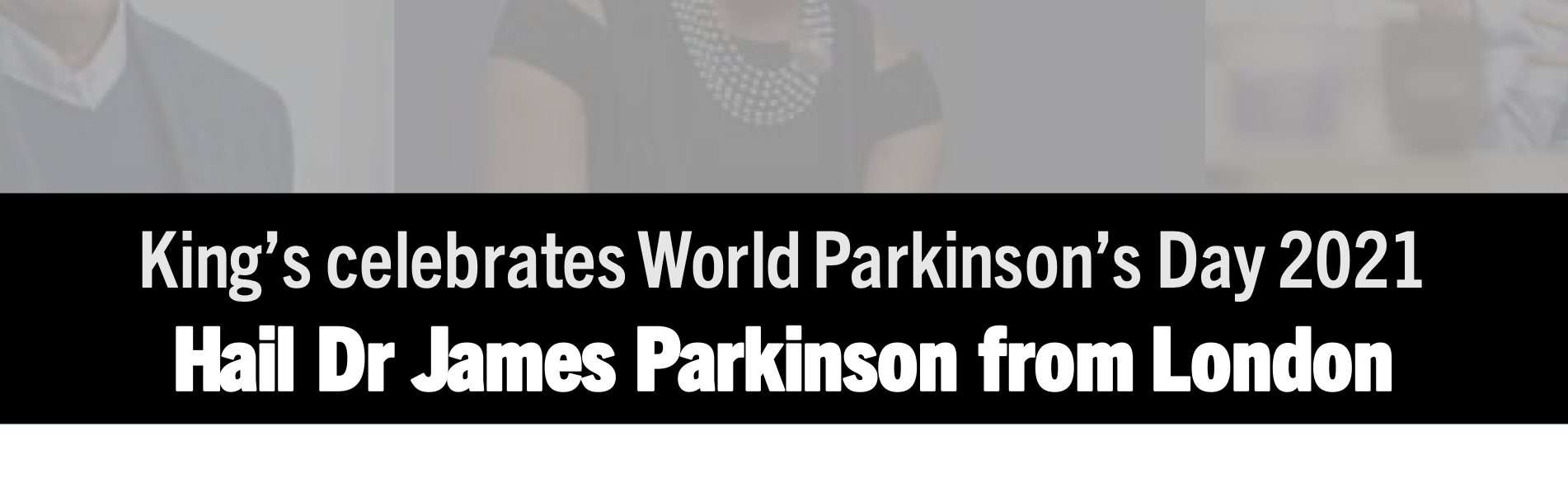 King’s World Parkinson’s Day – Recording